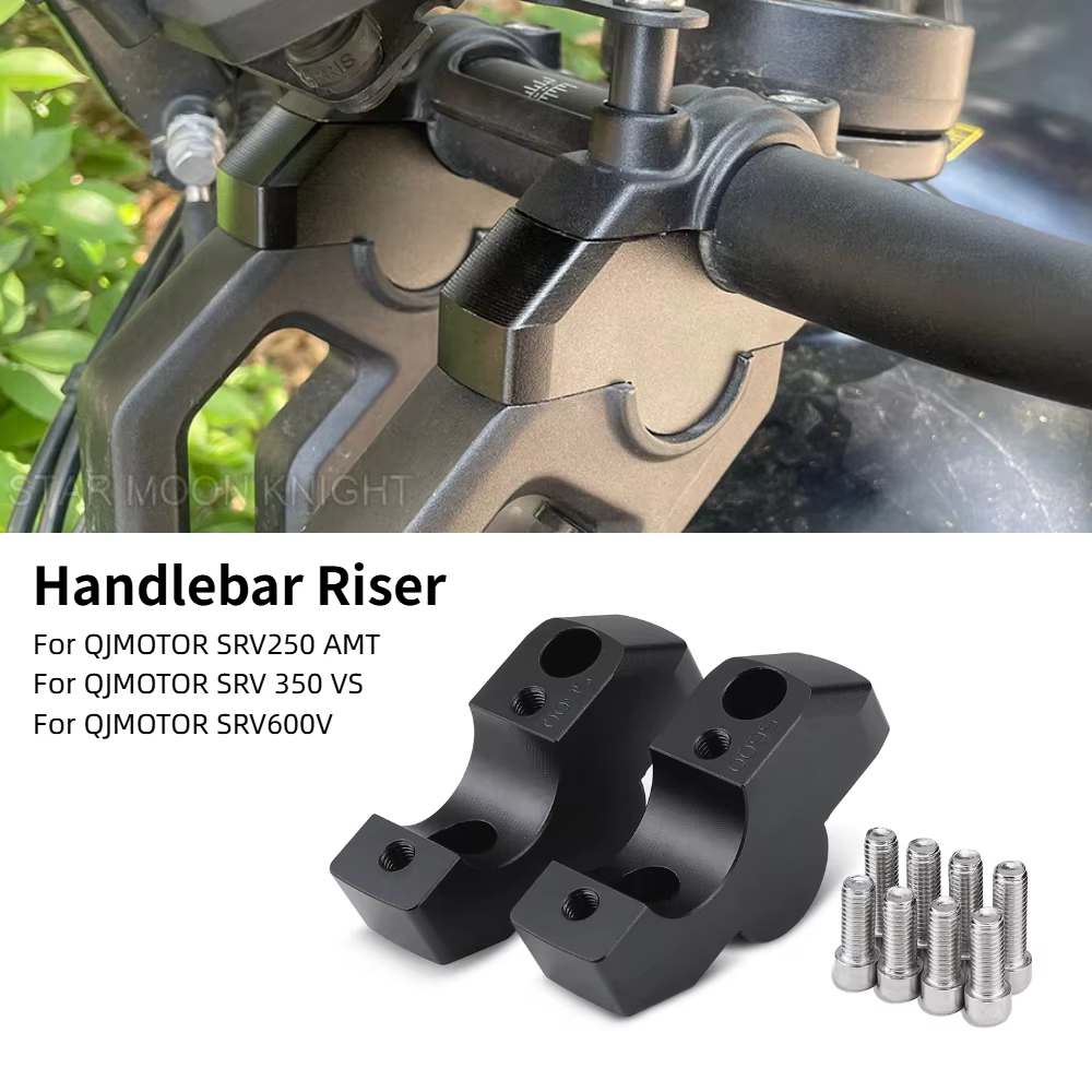 Rehausseur de guidon pour QJMOTOR SRV250 AMT SRV350VS SRV600V SRV 250AMT 600V Moto, adaptateur d'extension de guidon